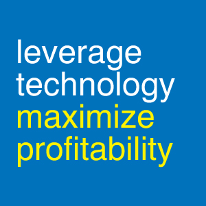 Leverage technology, maximize profitability.